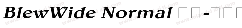BlewWide Normal 字体字体转换